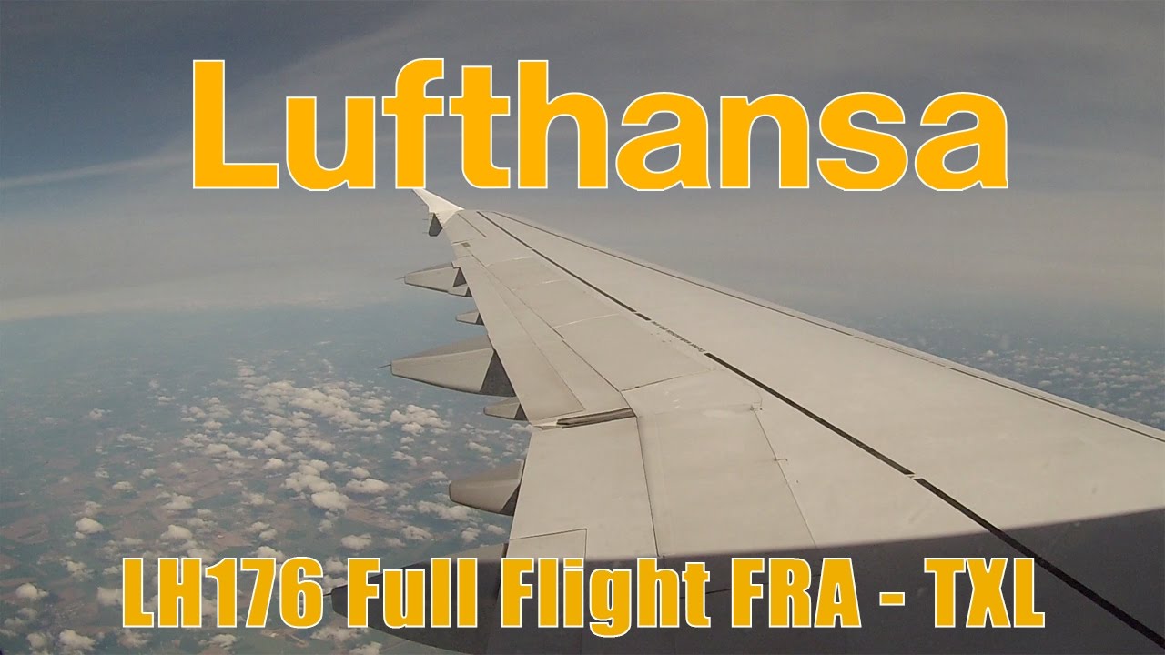 FULL FLIGHT Lufthansa Airbus 321 from Frankfurt to Berlin Tegel | LH176
