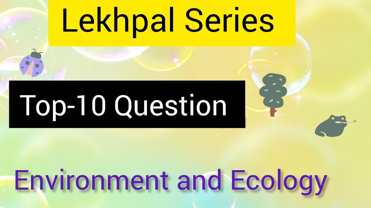Environment and Ecology for UP Lekhpal#uplekhpalexams#uplekhpal#lekhpal2026#lekhpalexamdate#upsssc 