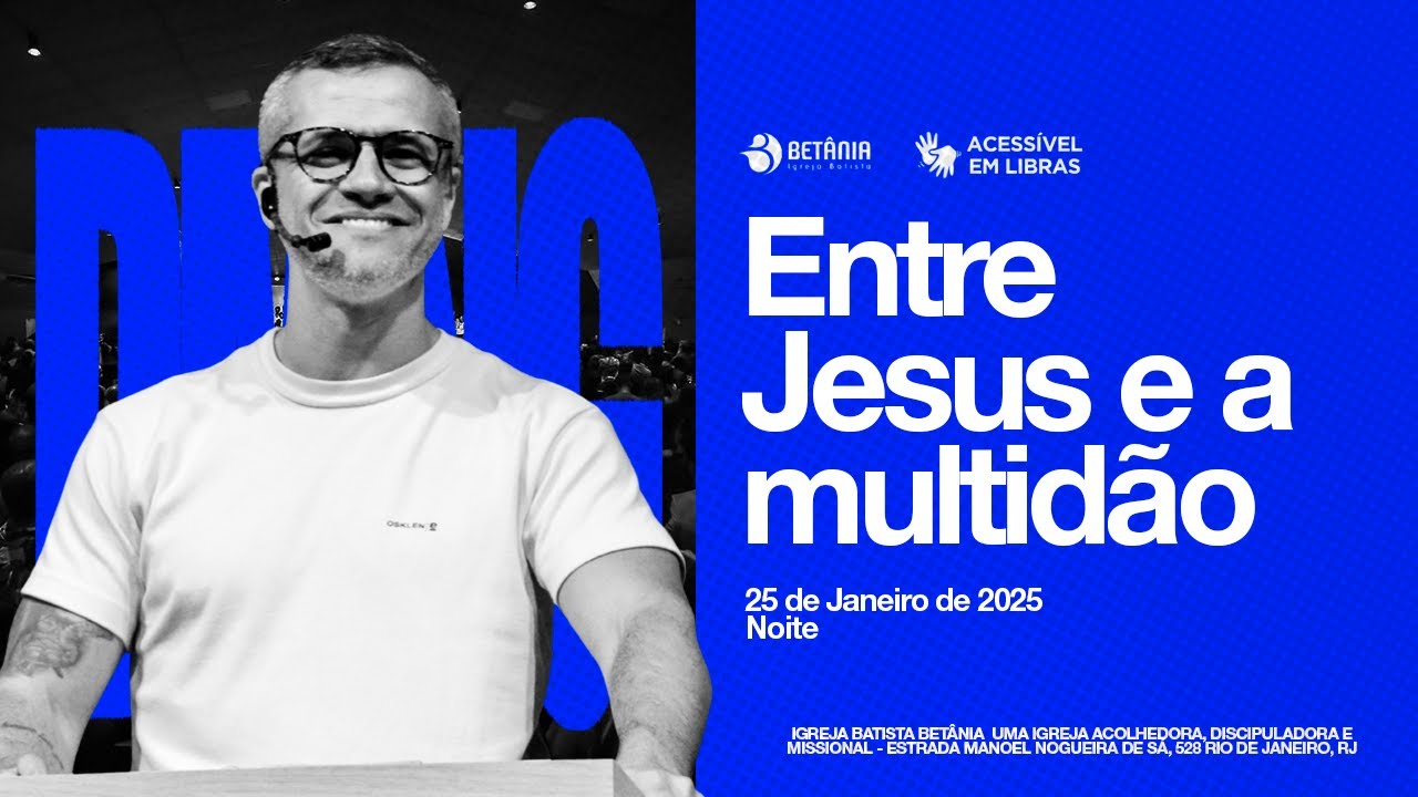 Entre Jesus e a multidão | Nilton