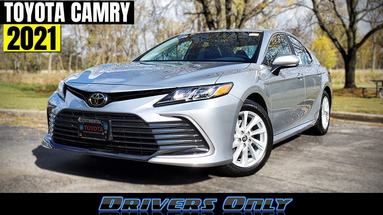 2021 Toyota Camry - Refreshed & Better Than Ever!