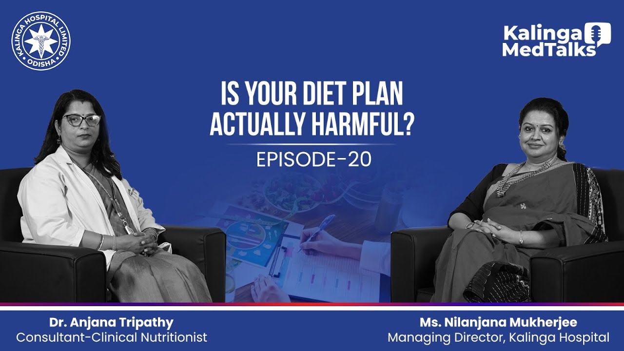 Episode 20- Is your Diet Plan actually harmful?