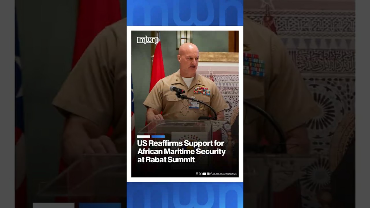 US Reaffirms Support for African Maritime Security at Rabat Summit