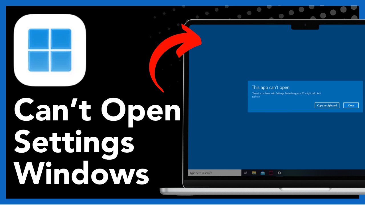 Fix Windows 11 Settings App Not Opening or Crashing - Step-by-Step Guide