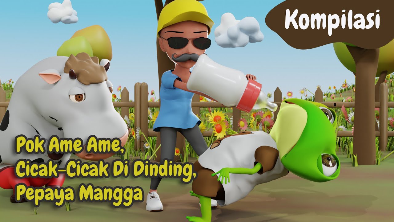 Pok Ame Ame Cicak Cicak Di Dinding Pepaya Mangga Pisang Jambu