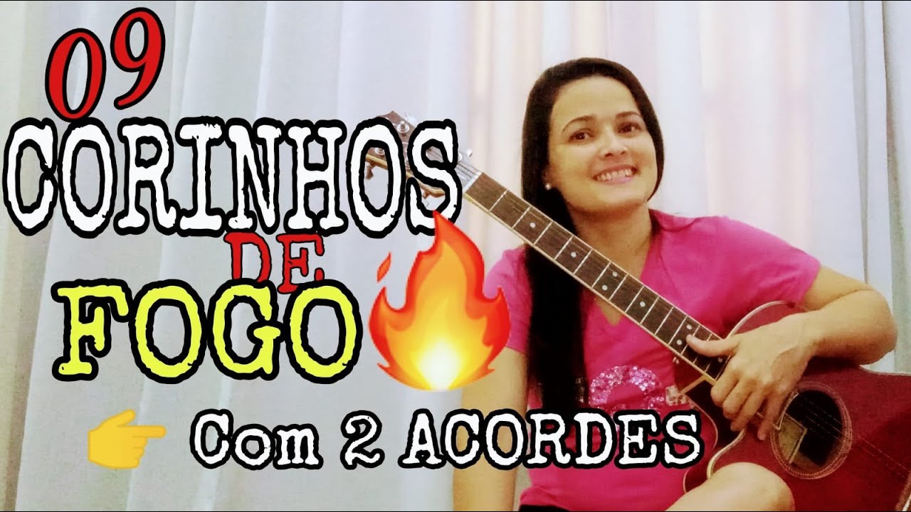 09 Corinhos De Fogo🔥com 2 acordes - Sem Pestana 🎸🎶