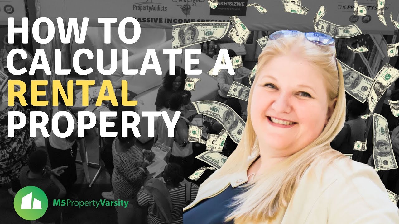How to calculate numbers on a rental investment property in South Africa