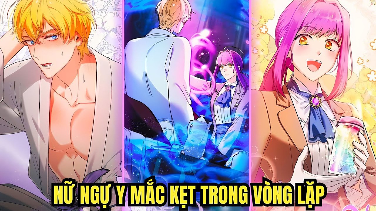 Bị Mắc Kẹt Trong Thời Gian, Nữ Ngự Y Gánh Trọng Trách Bất Khả Thi | review manhwa