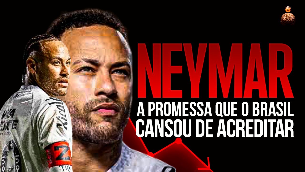 🎥 A Queda de Neymar: Como Ele Se Tornou o Jogador Mais Criticado do Brasil