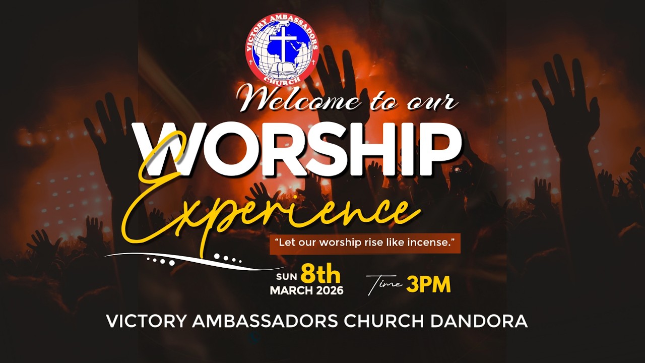 Worship Experience 7th March 2026|| Victory Ambassadors Church Dandora ft VAC Worship Team