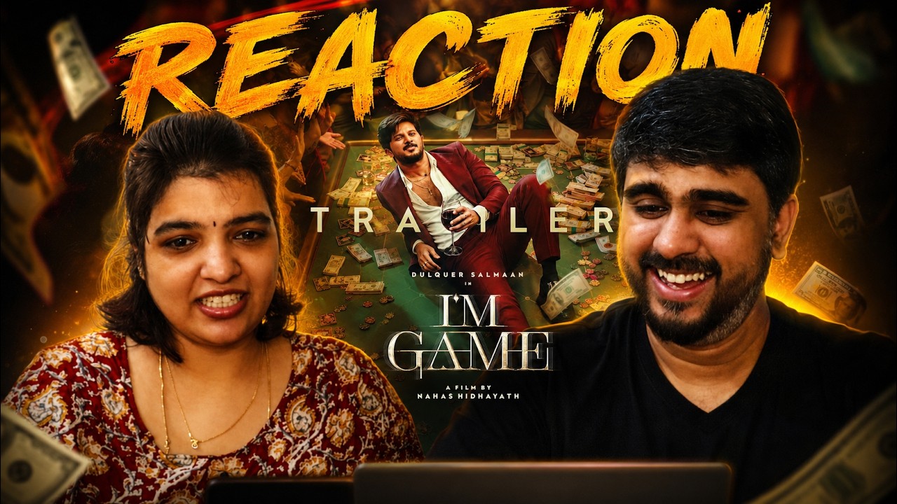 Реакция на трейлер фильма I AM GAME 🎰🎲🎉 | Дулкар Салман | Нахас Хидаят | Wayfarer Films