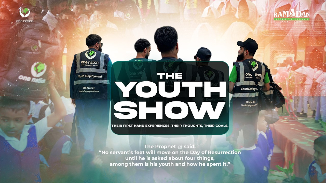 🎙️ THE YOUTH SHOW | Ramadan 2026 – Steps to Jannah
