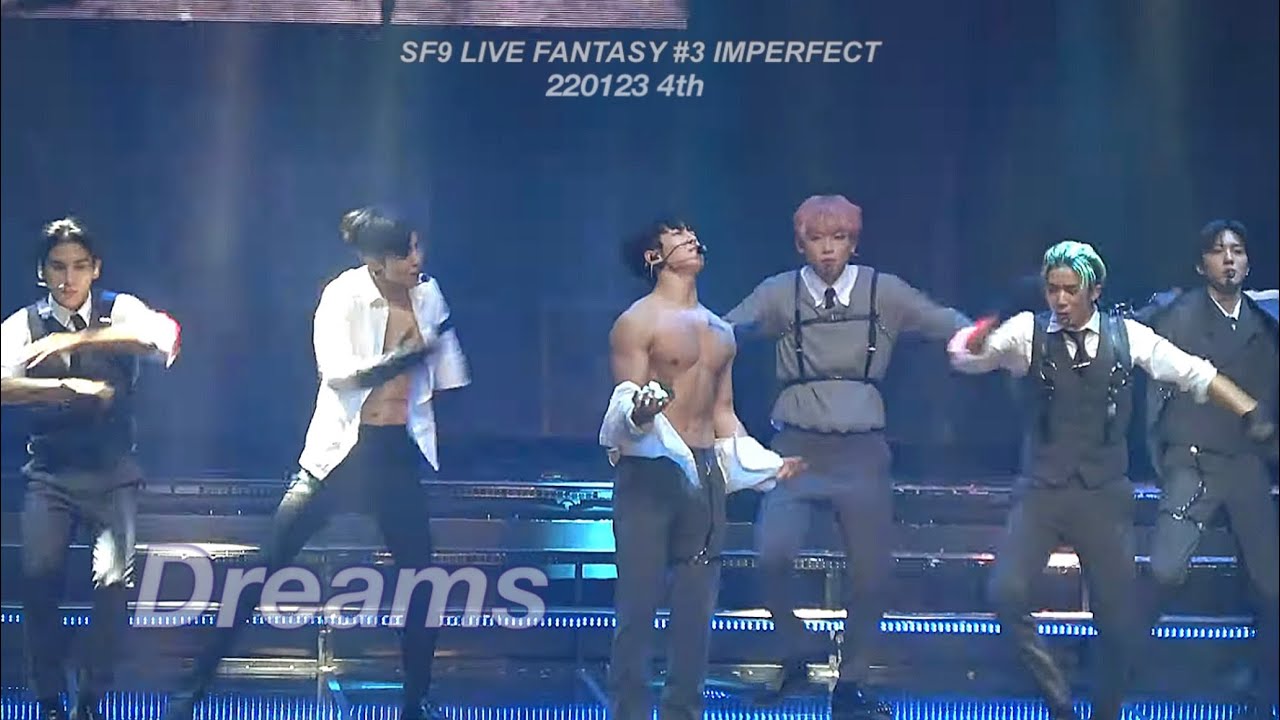 220123 SF9 콘서트 IMPERFECT 막콘 'Dreams'
