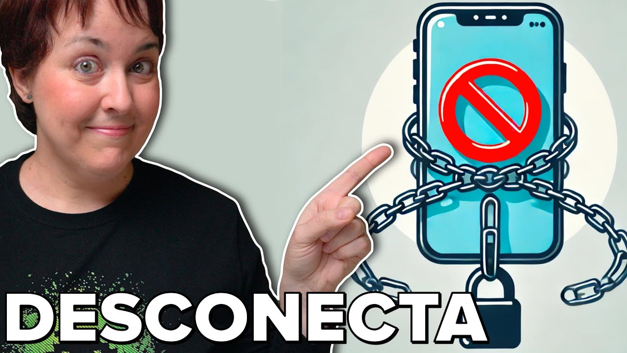 DETOX DIGITAL: consejos y apps para DESCONECTAR SIN RENUNCIAR a la TECNOLOG&Iacute;A