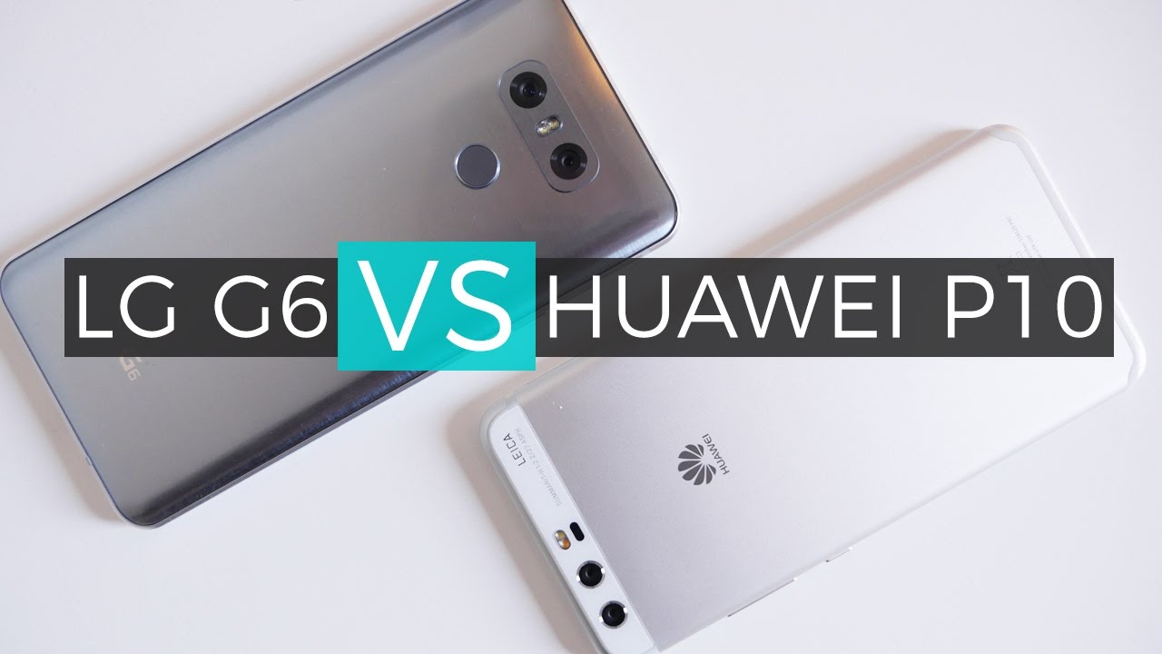 LG G6 versus Huawei P10: camera shootout (4k)