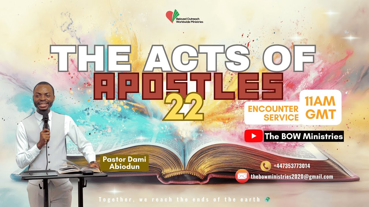 Encounter Service | The Acts of the Apostles: 22 | Month of Consecration