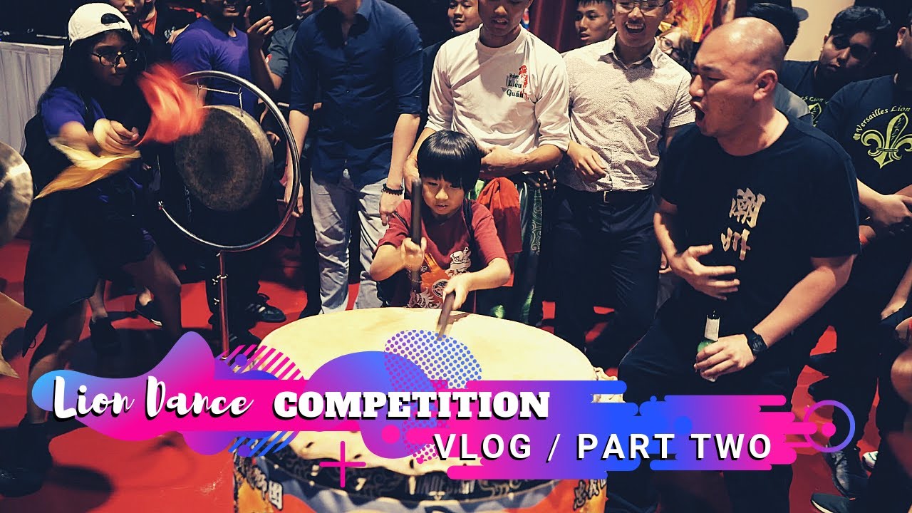 Lion dance vlog [Part 2] Drumming Competition - USDLDF 2019