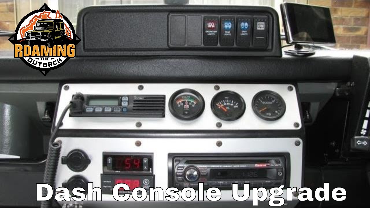 Land Rover Defender Dash Console Upgrade