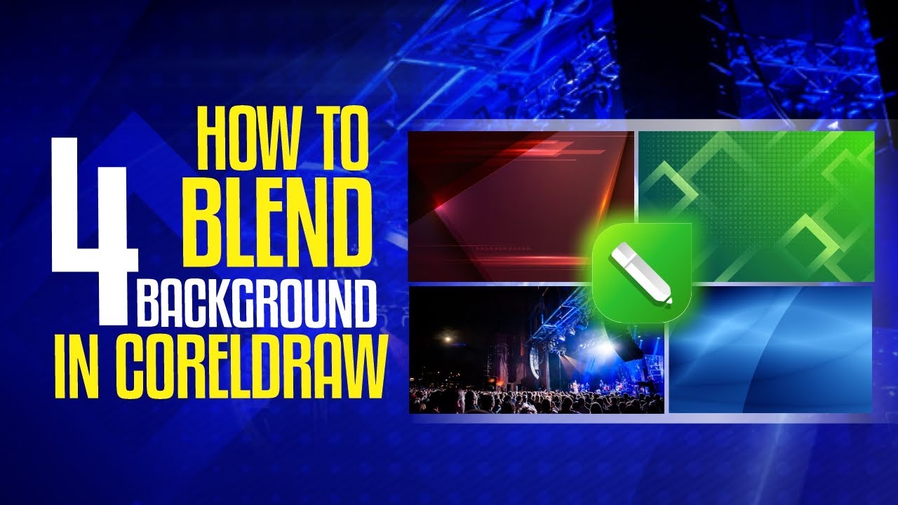 HOW TO BLEND BACKGROUNDS IN CORELDRAW