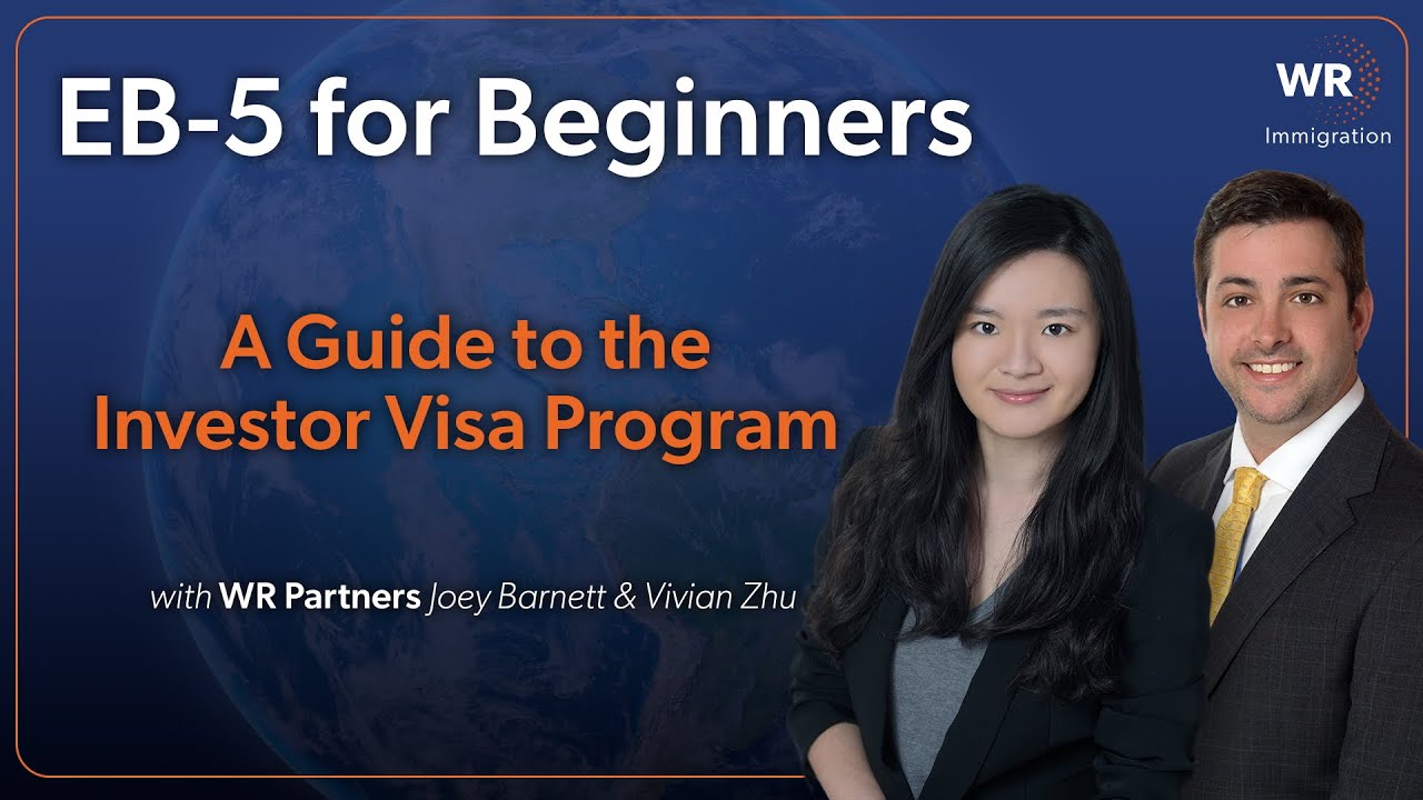 EB-5 for Beginners: A Guide to the Investor Visa Program 2025