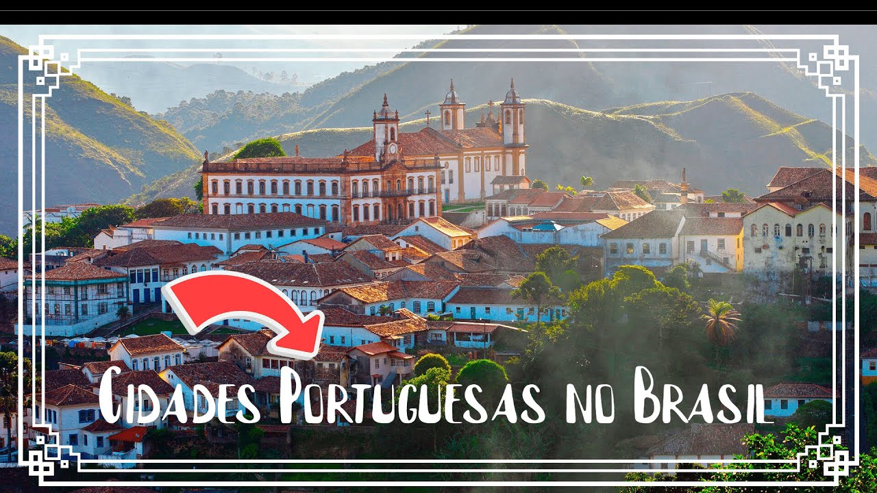 10 Lindas cidades Portuguesa no Brasil