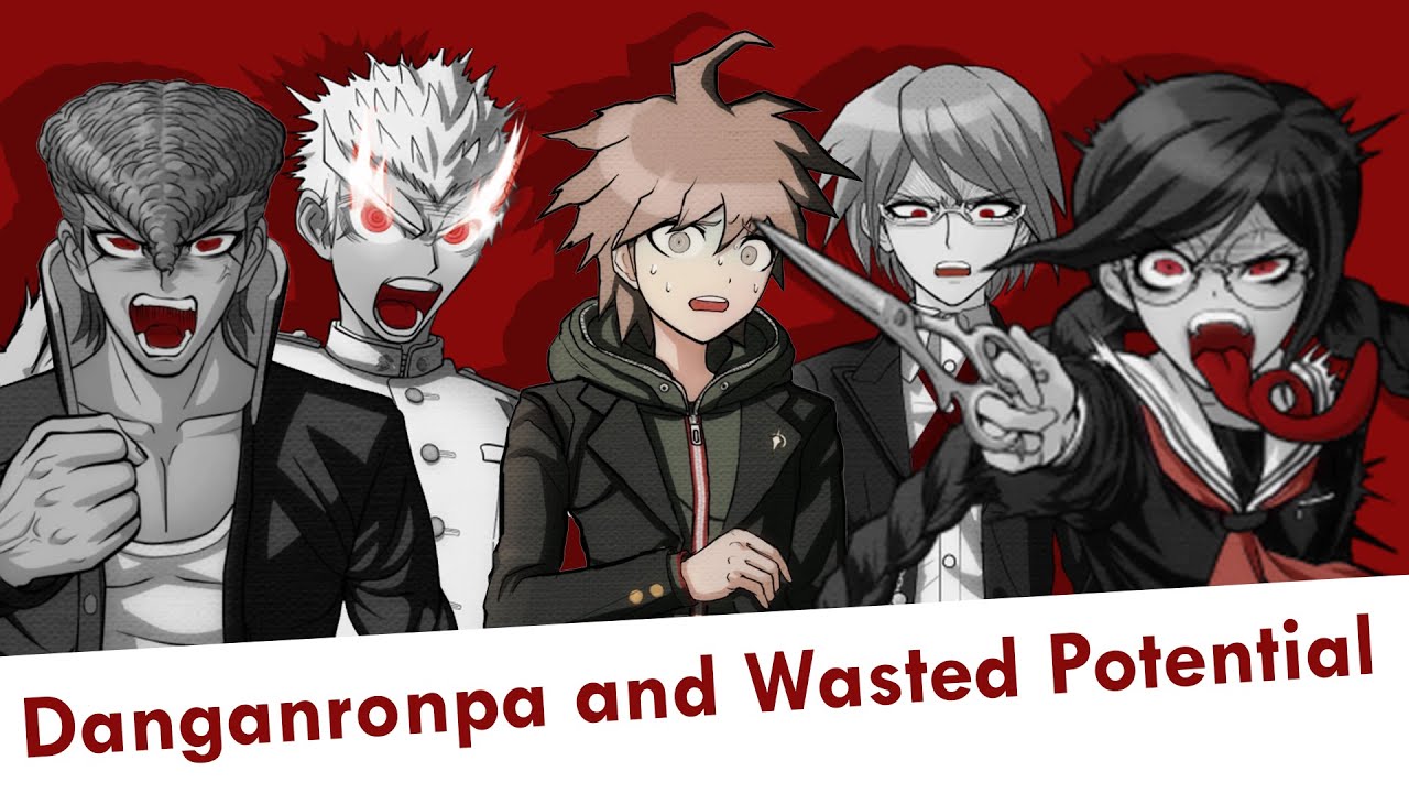 Danganronpa 1 and Wasted Potential