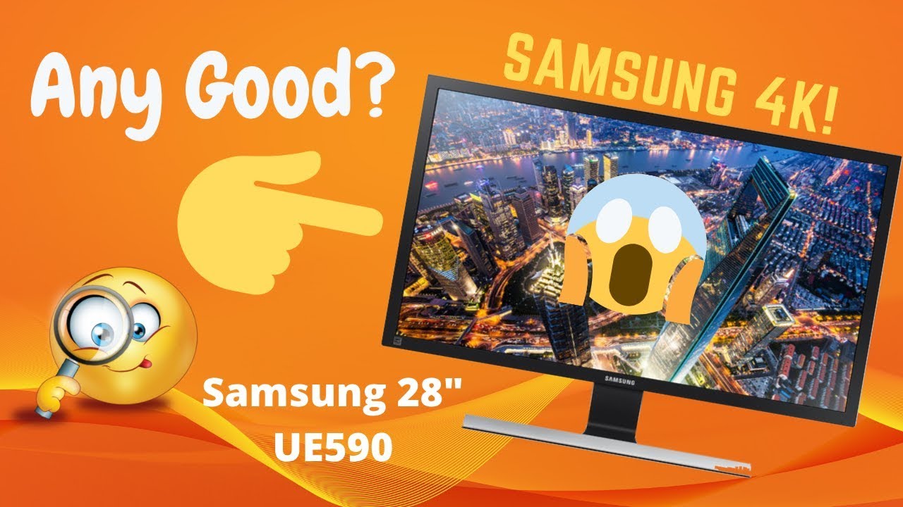 Распаковка и тестирование монитора Samsung UE590 28