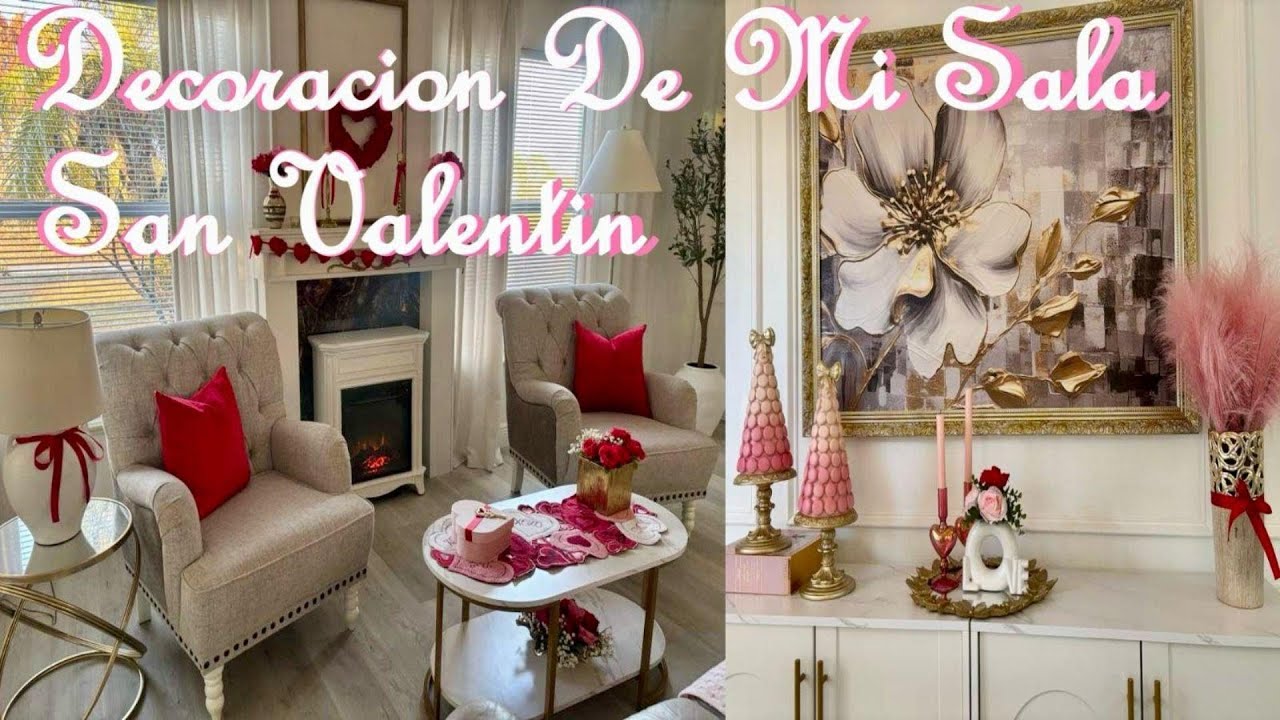 Decoracion De Mi Sala Para San Valentín 2026💖Ideas Sencillas Y Romanticas💖✨
