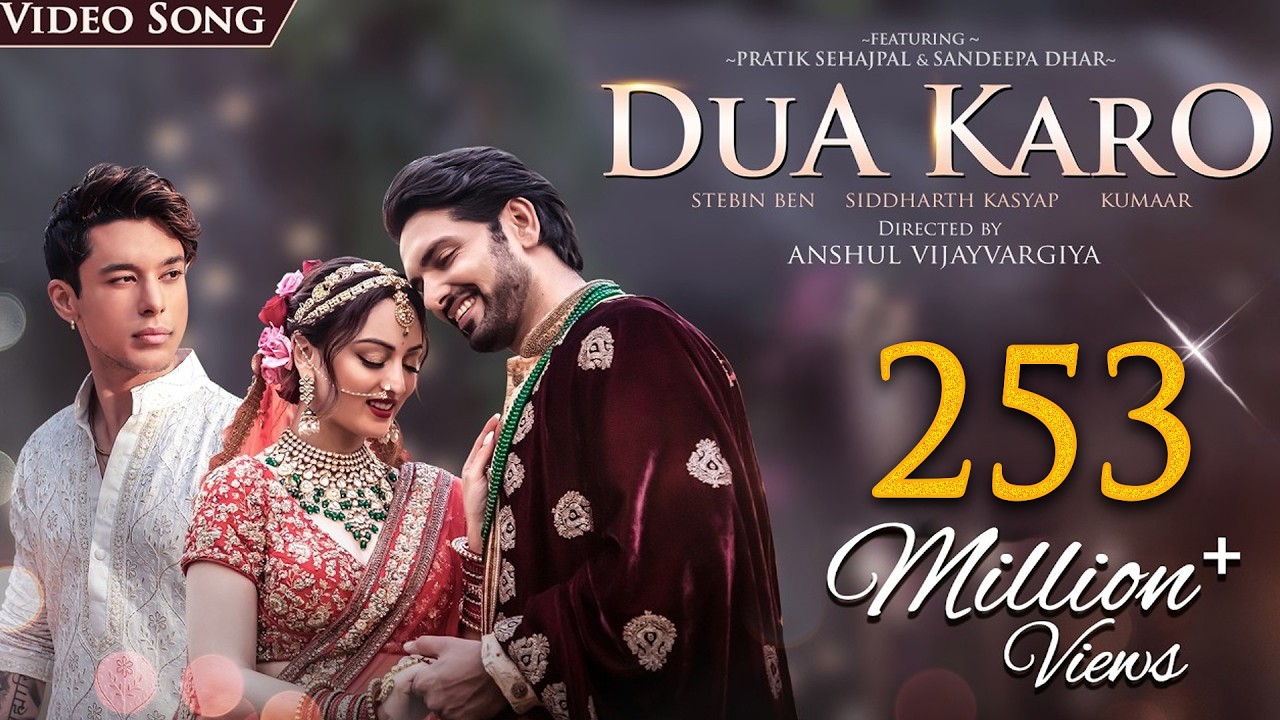 Dua Karo | Song | Siddharth Kasyap | Stebin Ben | Kumaar | Pratik Sehajpal | Sandeepa Dhar | Anshul