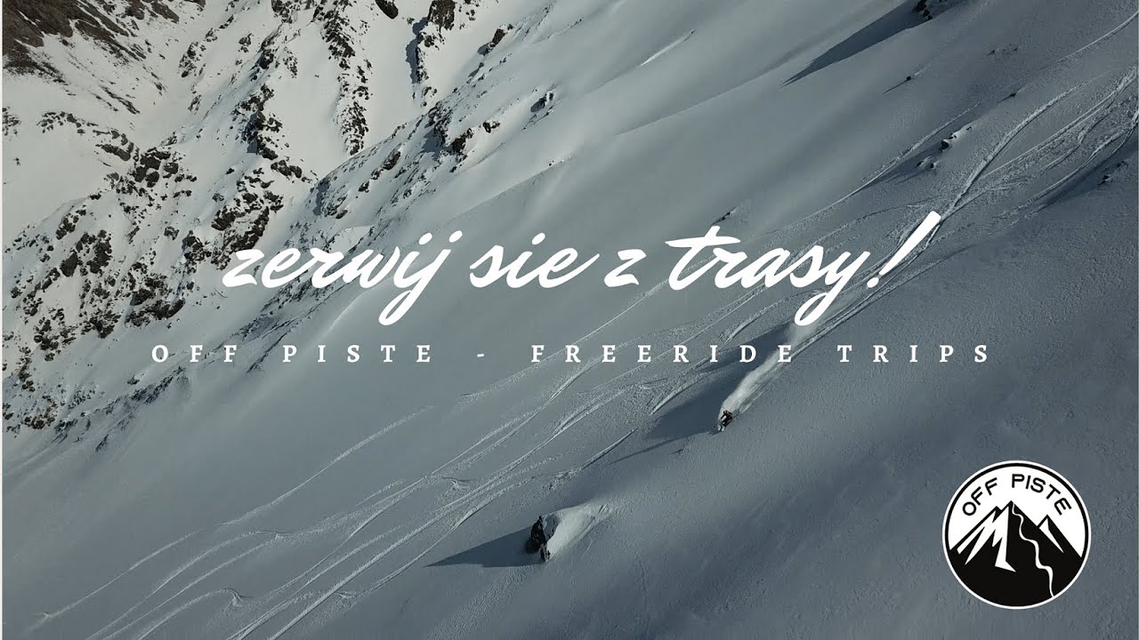 Off Piste - freeride trips w 30 sekund, Esencja Freeride'u