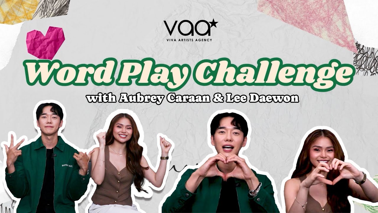 WORD PLAY CHALLENGE with Aubrey Caraan & Lee Daewon