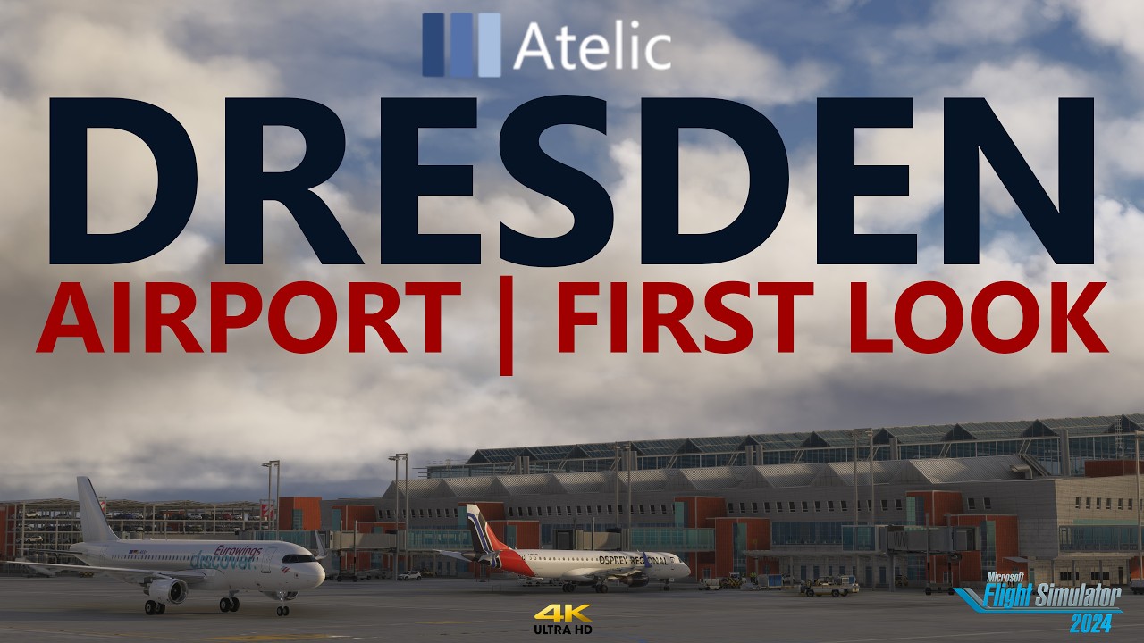 Презентация и обзор Atelic Dresden (EDDC) | Microsoft Flight Simulator 2024 [4K]