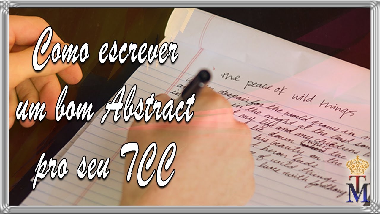 Como escrever um bom Abstract para o seu TCC