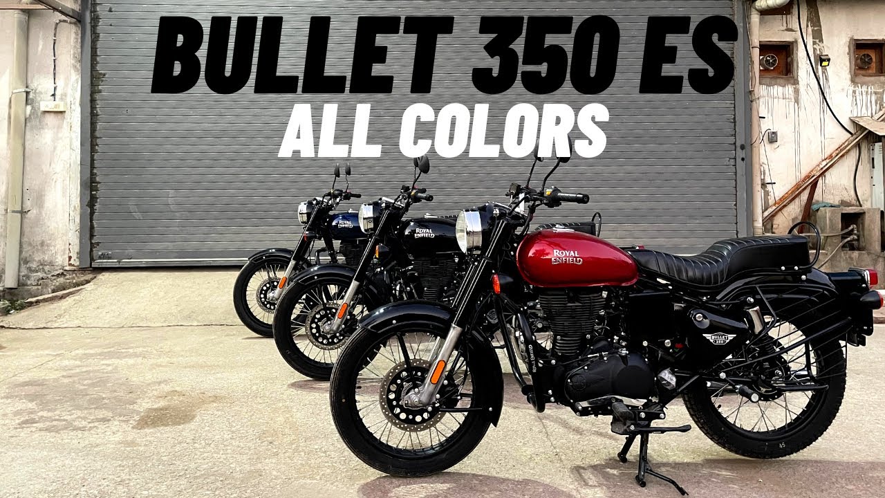 2022 Royal Enfield Bullet 350 ES - All Colors !!