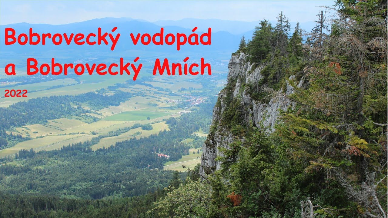 Bludárium – Západné Tatry (Bobrovecký vodopád a Bobrovecký Mních)