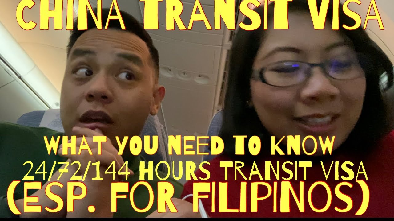 CHINESE 24/72/144 HOURS TRANSIT VISA FREE (Especially for FILIPINOS) Beijing Capital Airport