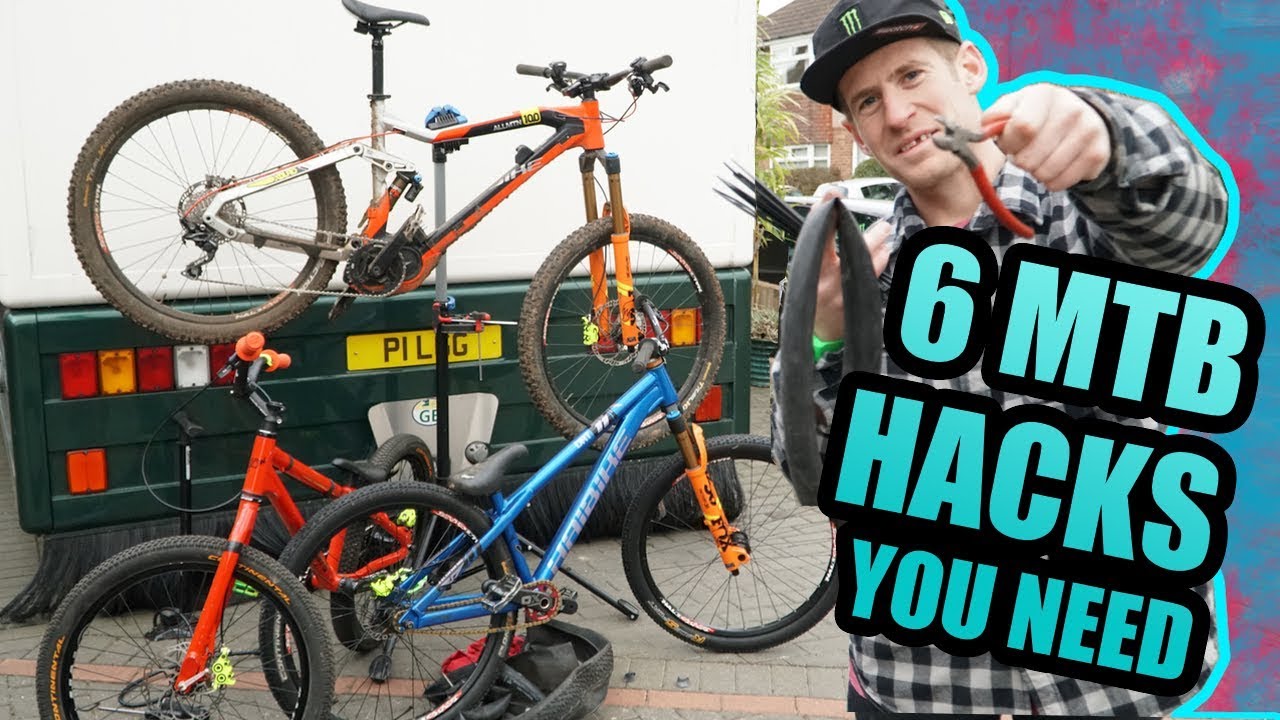 6 MOUNTAIN BIKE HACKS YOU NEED TO KNOW