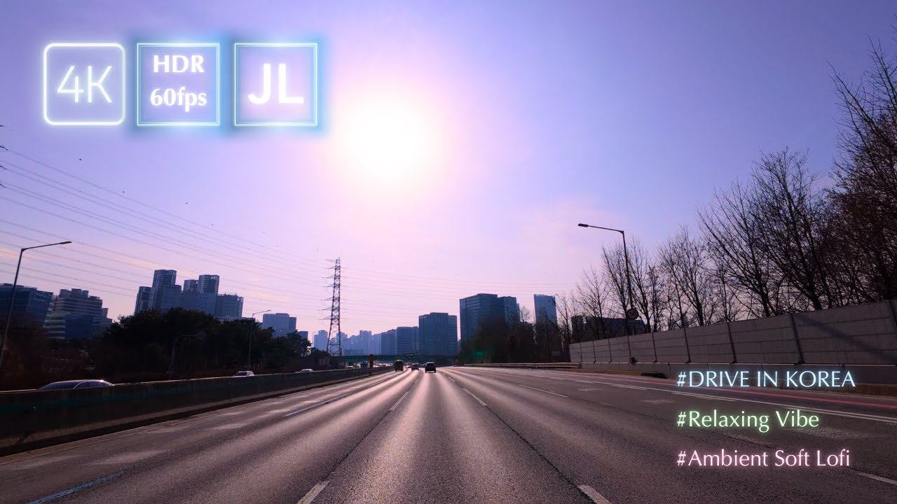Relaxing Day Drive in Korea | Seoul l 4K 60fps HDR l Ambient Soft Lofi Vibe l JL Drive Seoul