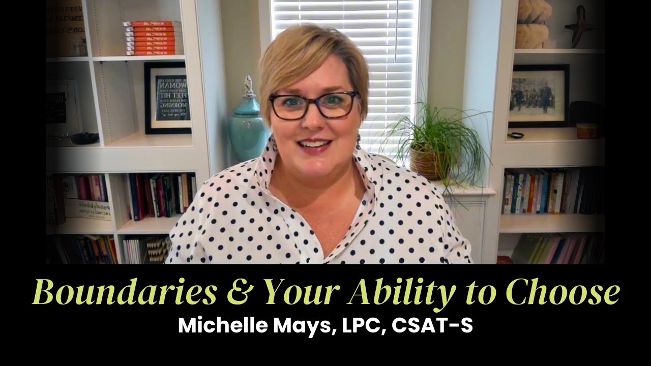 Boundaries & Your Ability to Choose