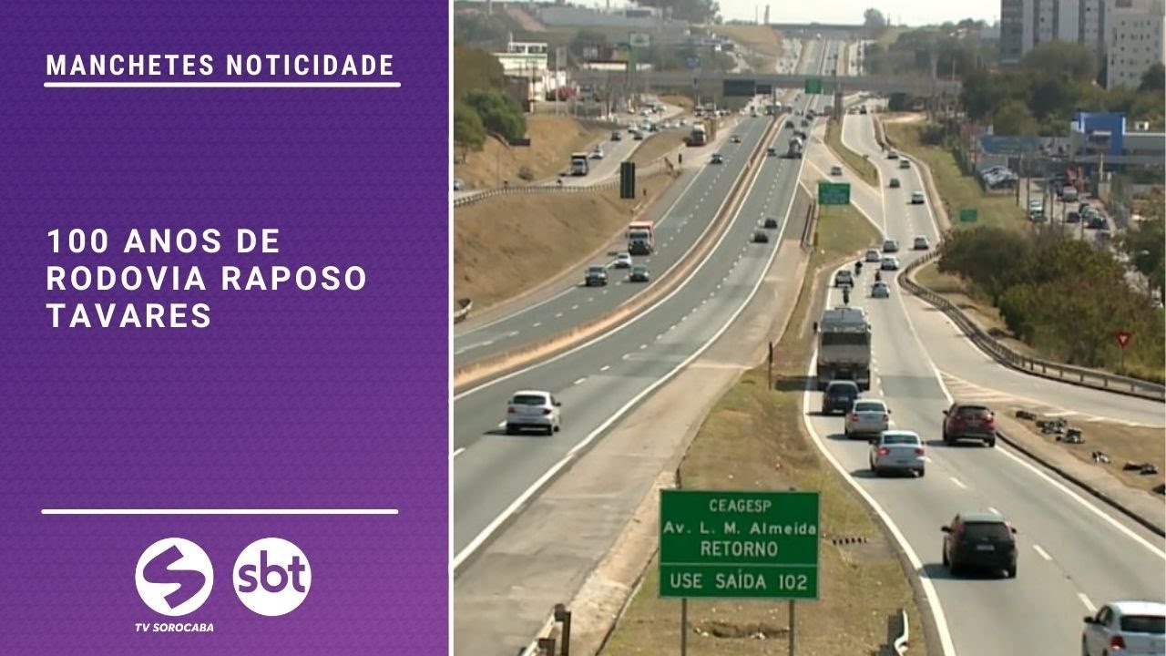 100 Anos de Rodovia Raposo Tavares | TV Sorocaba SBT