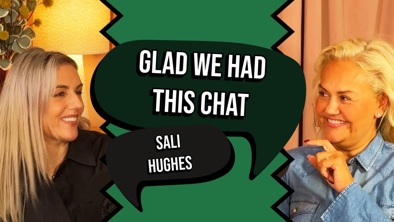 Glad We Had This Chat - Sali Hughes