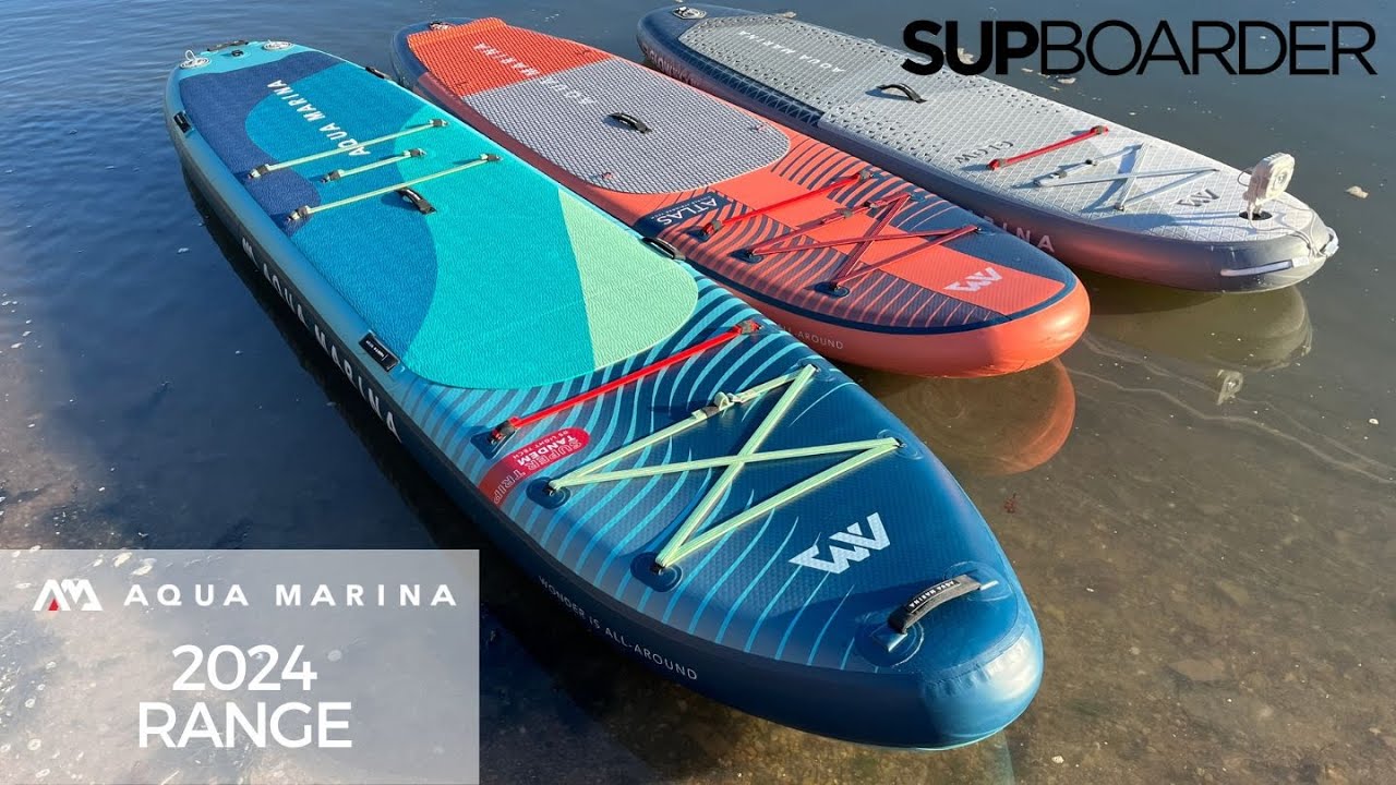 2024 Aqua Marina iSUP range / Boards for day and night! SUPboarder