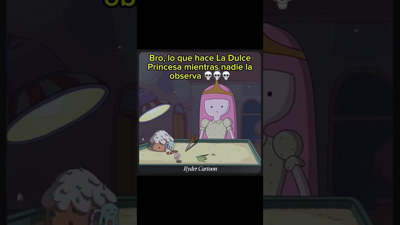 #fyp #horadeaventura #escenas #random #memes #adventuretime #turbio #dulceprincesa #seriesanimadas