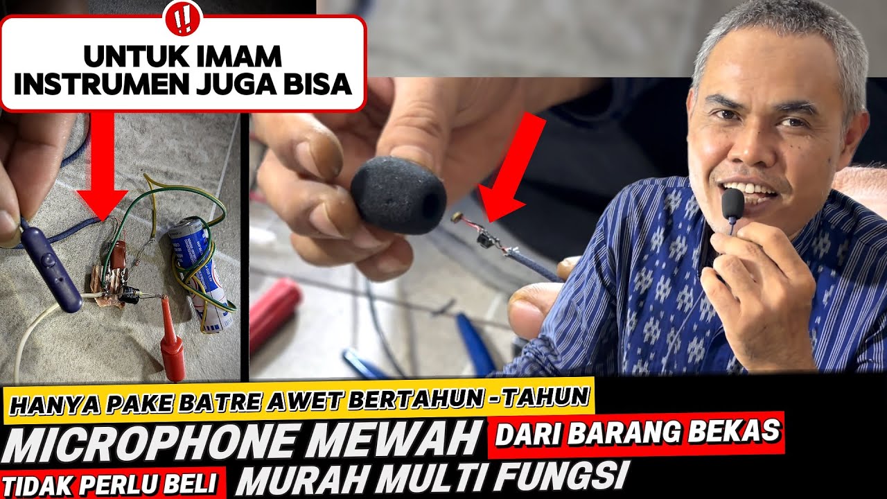 PABRIK MICROPHONE BISA BANGKRUT‼️ || Membuat Microphone dari Barang Bekas || Microphone Imam Masjid