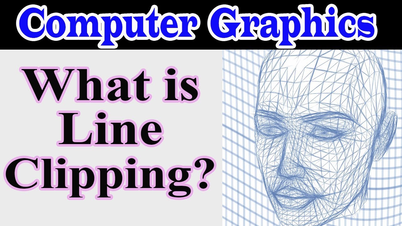 What is Line Clipping?| Examples | computer graphics