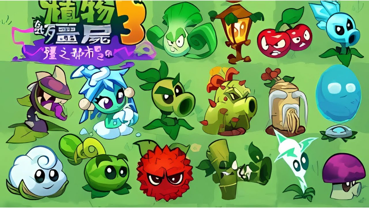 Tổng Hợp C&aacute;c Plants Mới Trong PVZ 3 China - Phần 1