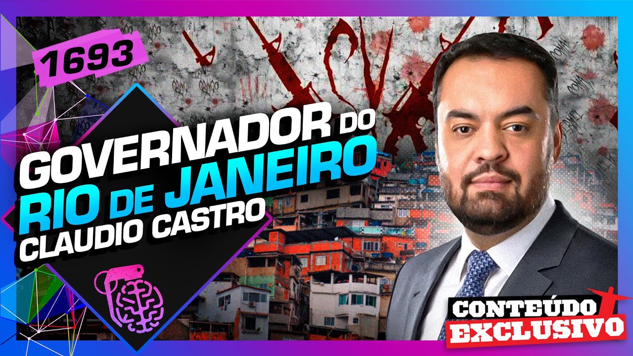 GOVERNADOR DO RJ CLAUDIO CASTRO - Inteligencia Ltda. Podcast #1693