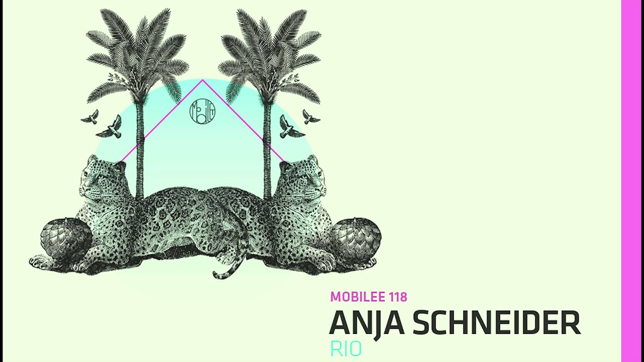 Anja Schneider - Rio - mobilee118