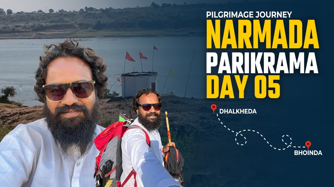 Narmada Parikrama Day-5  
