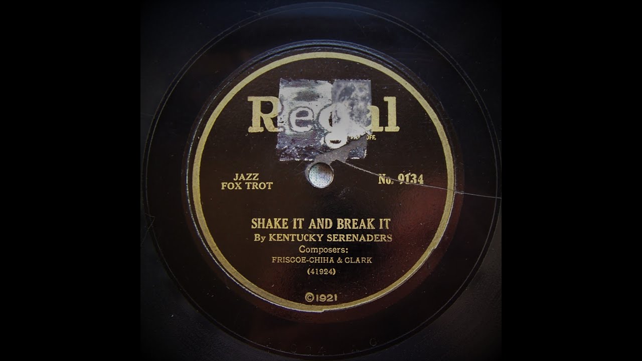 Shake It And Break It - Lanin's Southern Serenaders (1921)