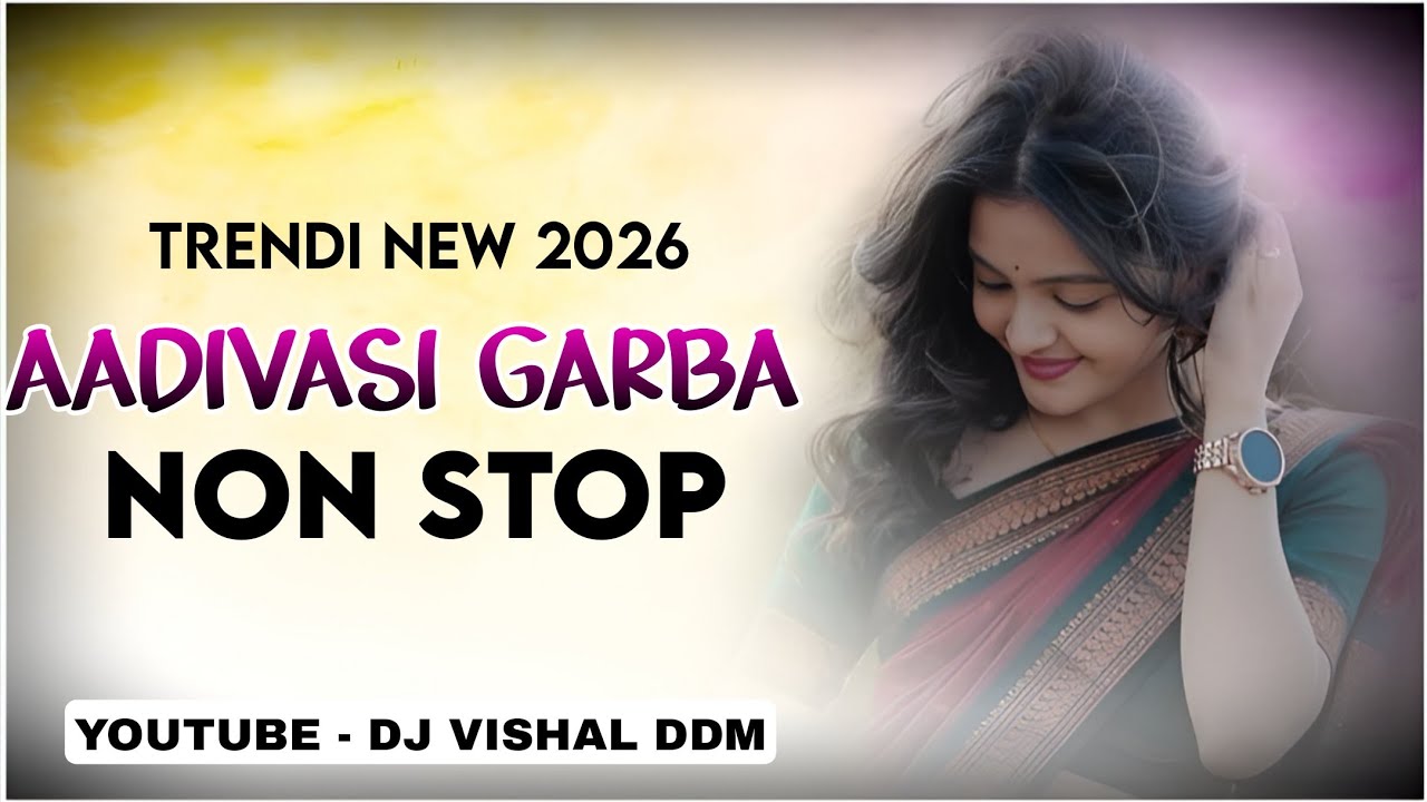 NEW TRENDING GARBA • NON STOP AADIVASI TIMLI GARBA DJ VISHAL DDM